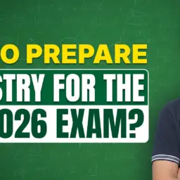 How to Prepare Chemistry for the NEET 2026 Exam